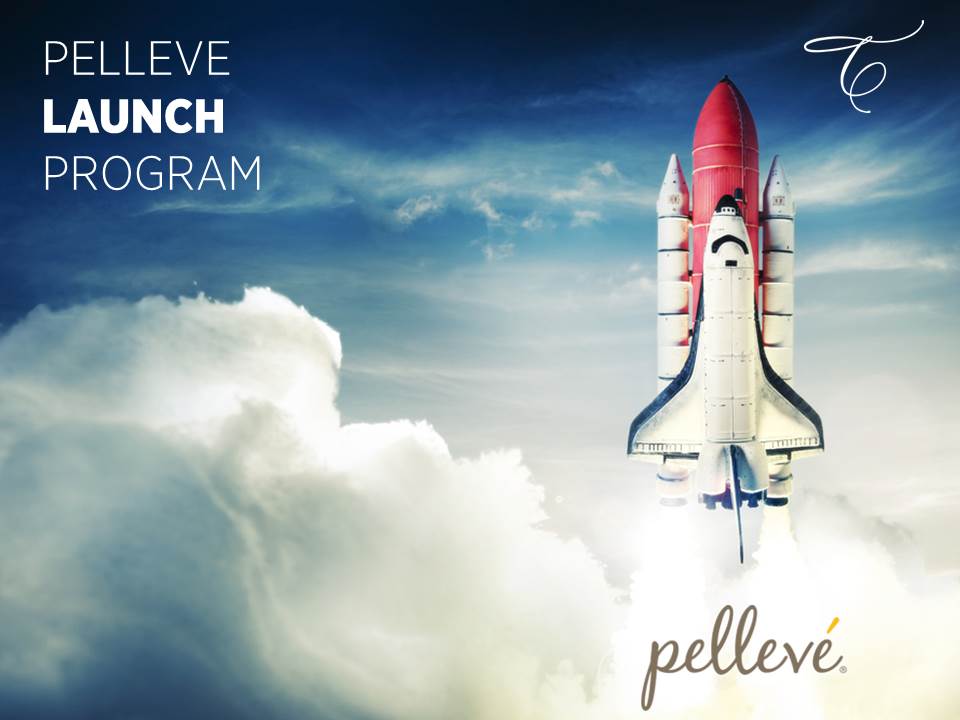 Pelleve Launch Program