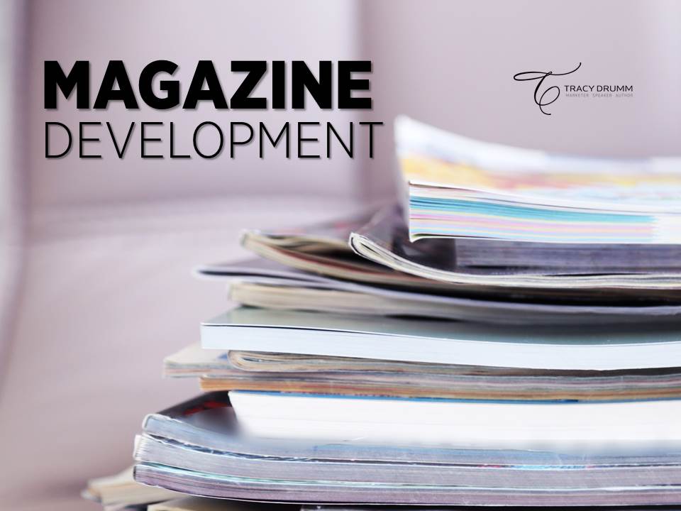 magazine development